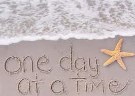 one day at a time